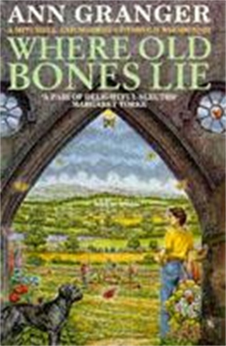 Where Old Bones Lie (Mitchell & Markby 5)