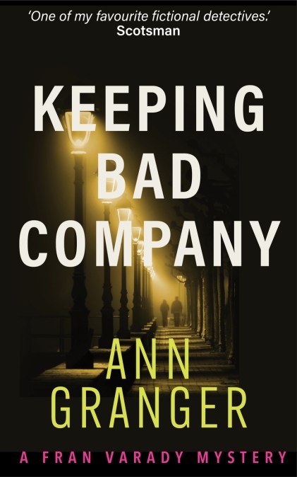 Keeping Bad Company (Fran Varady 2)