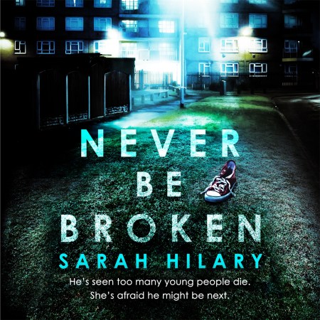 Never Be Broken (D.I. Marnie Rome 6)