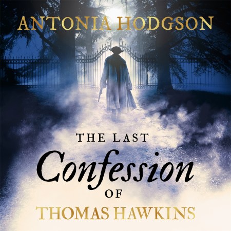 The Last Confession of Thomas Hawkins