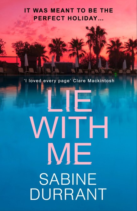 Lie With Me: the gripping bestseller and suspense read of the year