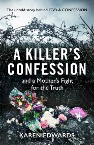 A Killer's Confession