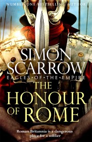 The Honour of Rome (Eagles of the Empire 20)