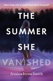 The Summer She Vanished